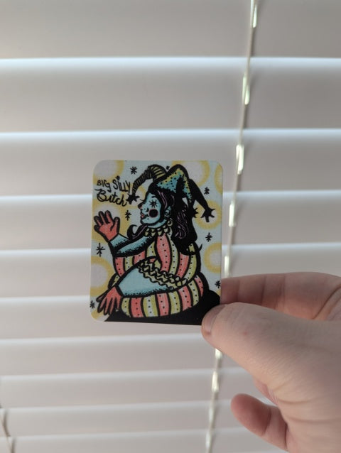 BIG SILLY B*TCH STICKER 3 IN